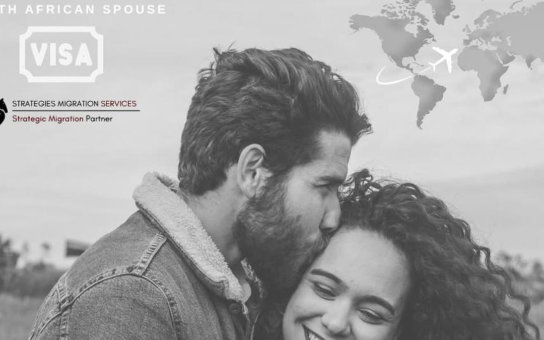 South African Spouse Visa: A Comprehensive Guide to Rights, Applications, and Recent Legal Developments